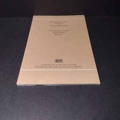 Comentarios Al Libro Atotonilco De Jose De Santiago Silva -1998 Unopened PB