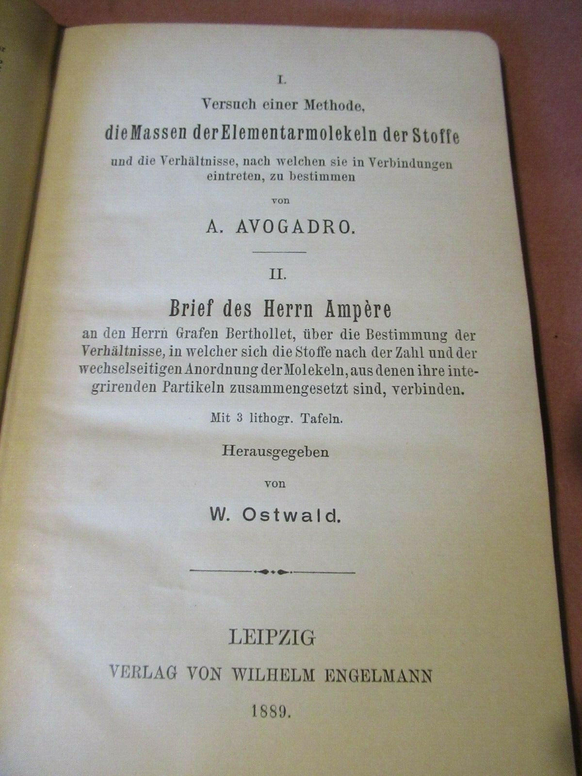 Die Grundlagen Der Molekulartheorie, Von A. Avogadro Und Ampere (1889) Ostwald