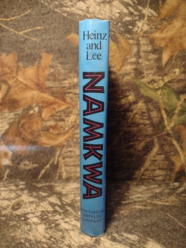 Namkwa: Life Among the Bushmen by Hans-Joachim Heinz -Hardcover -1979 -1st US ED