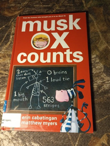 Musk Ox Ser.: Musk Ox Counts by Erin Cabatingan (2013, Picture Book)