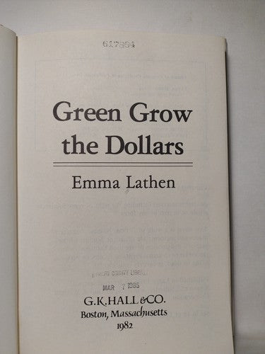 Green Grow the Dollars by Emma Lathen  -1982 -HCwDJ -ExLibrary -Mystery/Thriller