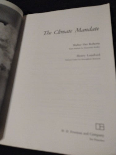 The Climate Mandate Paperback Walter O. Roberts Novel  1979 PPBK Climatology
