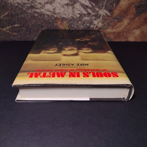 Souls In Metal by Mike Ashley -Hardcover -1997 -St. Martin's Complimentary Copy