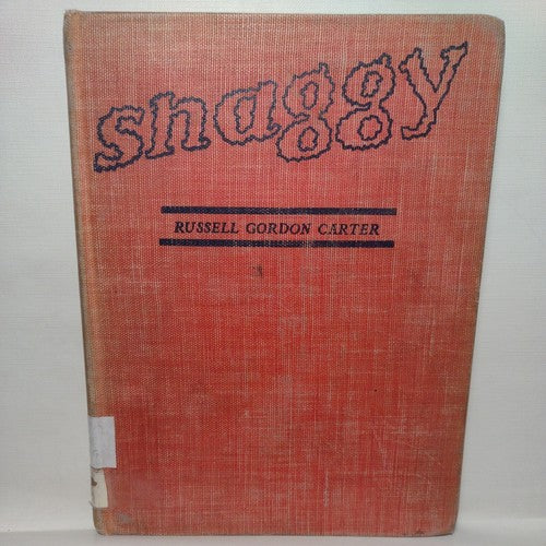 Shaggy The Horse from Wyoming by Russell Gordon Carter -1939 -HC no DJ -exLib