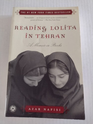 Reading Lolita in Tehran : A Memoir in Books by Azar Nafisi (2003, Trade...