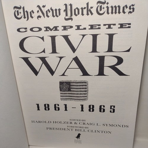 New York Times the Complete Civil War 1861-1865 by Craig Symonds -2010 Hardcover