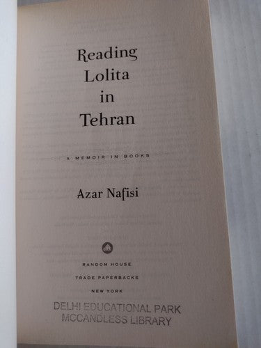 Reading Lolita in Tehran : A Memoir in Books by Azar Nafisi (2003, Trade...