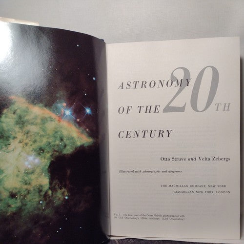 1962 "Astronomy Of The 20th Century" 1st Edition 1st Print Hardcover Struve