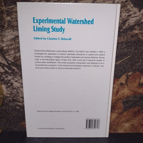 Experimental Watershed Liming Study by Charles Driscoll -Hardcover -1996