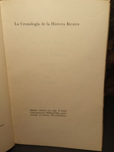 La Chronologia De La Historia Incaica -Folio Copy -1963 -Spanish History