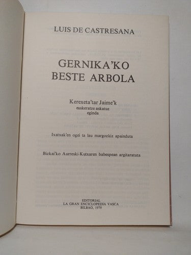 Gernika'ko Beste Arbola, Luis De Castresana -Paperback -Basque Literature -1979