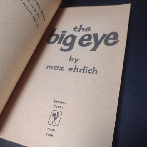 The Big Eye by Max Ehrlich -1958 -Bantam Paperback -A1860