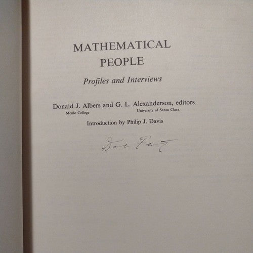 Mathematical People: Profiles and Interviews by Gerald L. Alexanderson -1986.
