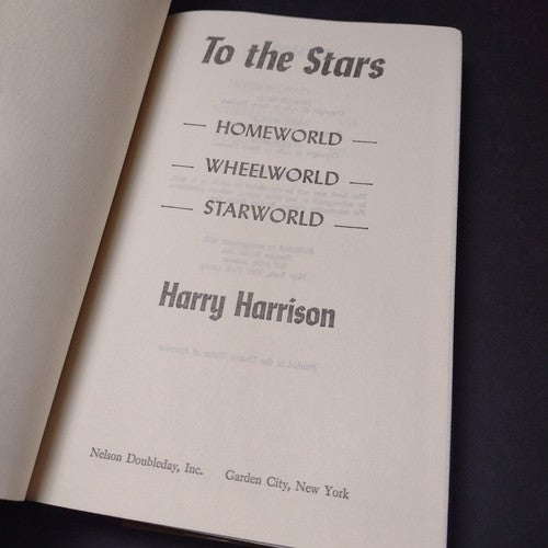 To The Stars by Harry Harrison -Hardcover -Book Club Edition -1981 -Science Fic.