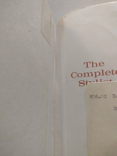 The Complete Stylist By Sheridan Baker -1976 -PB -3rd Print 2nd Ed. -Ex Library