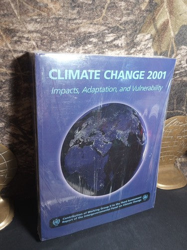 Climate Change 2001 : Impacts, Adaptation, And Vulnerability Cambridge