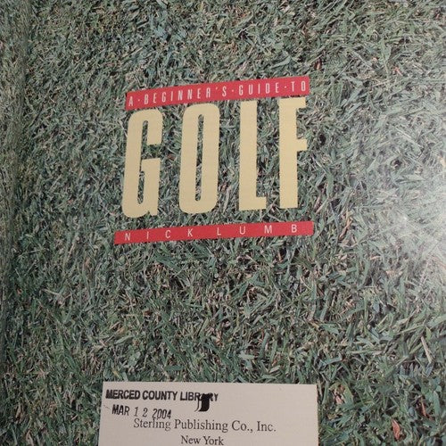 Beginner's Guide to Golf by Nick Lumb (1998, Trade Paperback
