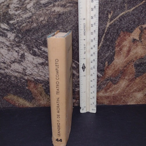 Teatro Completo Por Leandro F. De Moratin -Hardcover -3rd Edition -1963