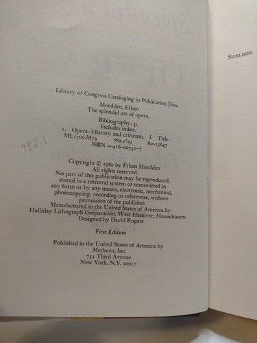 The Splendid Art of Opera: A Concise History by Ethan Mordden -1980 -HCwDJ -1st