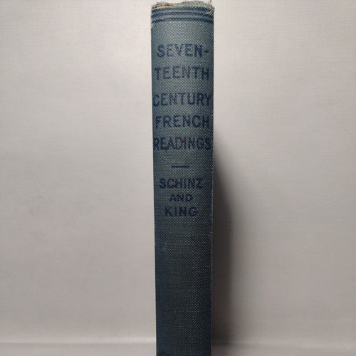 Seventeen Century French Readings by Albert Schinz -1924 -HC no dj -French Lit