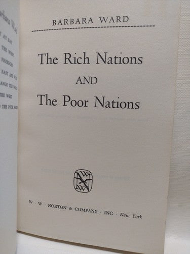 Rich Nations and the Poor Nations by Barbara Ward - 1962 - PB - Economics