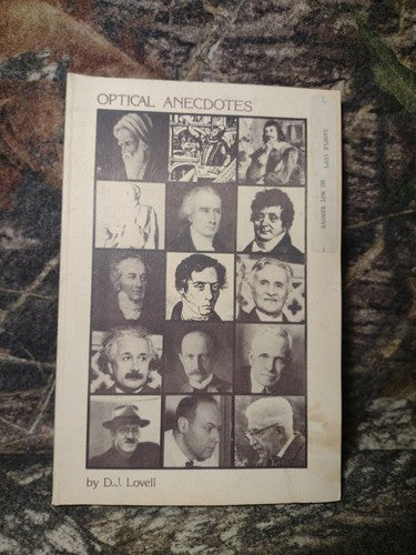 Optical Anecdotes by D.J. Lovell -Publisher Sample Copy -Paperback -Optics -1987