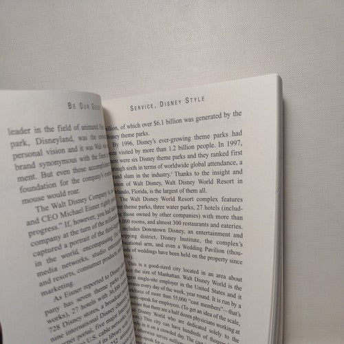 A Disney Institute Book Ser.: Be Our Guest : Perfecting the Art of Customer...