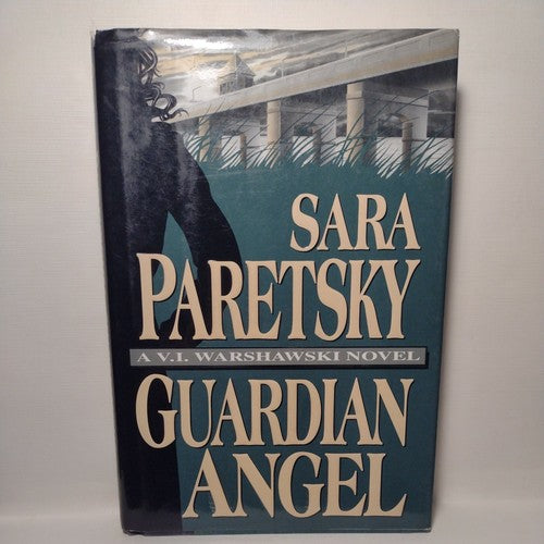 Guardian Angel by Sara Paretsky 1992 Vintage Hardcover Dust Jacket 1st Edition.