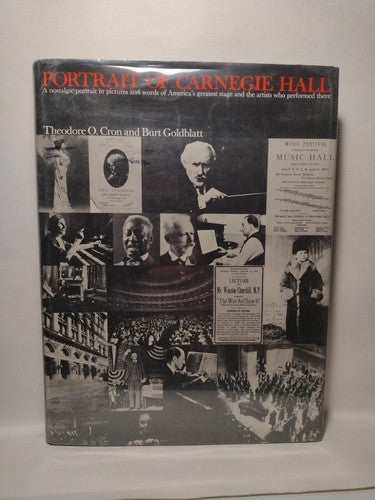 Portrait of Carnegie Hall by Theodore Cron -1963 -HCwDJ -ExLibrary -1st Print