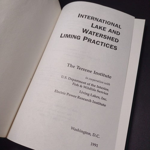 International Lake and Watershed Liming Practices by Harvey Olem -HC 1991