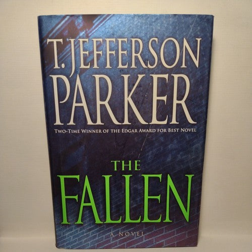 The Fallen by T. Jefferson Parker (2006, Hardcover, first Edition