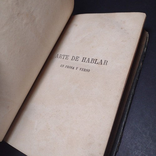 Arte de Hablar En Prosa Y Verso, Por D.J.G. Hermosilla Paris Ed (1872) Spanish