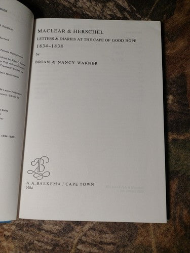 Maclear & Herschel: Letters & Diaries At the Cape of Good Hope -1984 -Hardcover
