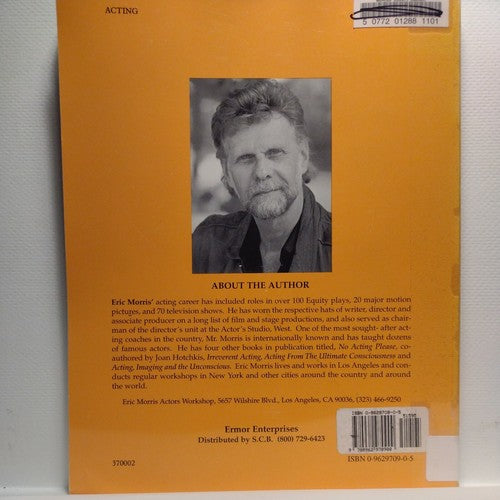 Being and Doing : A Workbook for Actors by Eric Morris (2005, Trade Paperback).