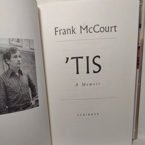 The Frank Mccourt Memoirs Ser.: Tis : A Memoir by Frank McCourt