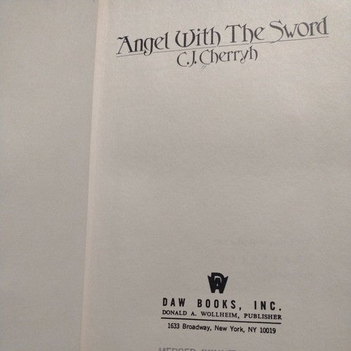 Alliance-Union Universe Ser.: Angel with the Sword by C. J. Cherryh (1985,...