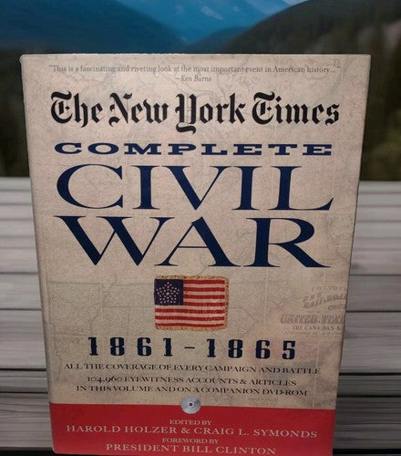 New York Times the Complete Civil War 1861-1865 by Craig Symonds -2010 Hardcover