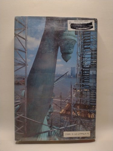 The Statue of Liberty: Birth to Rebirth by S. H. Burchard -1985 -HCwDJ -History