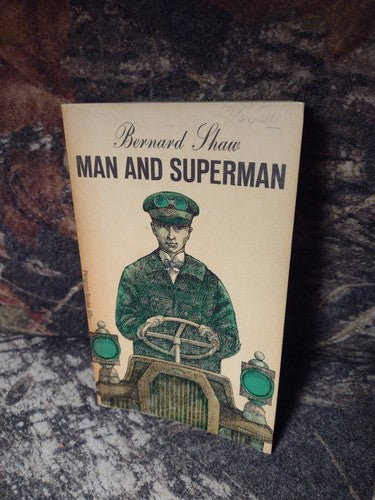 Man and Superman by George Bernard Shaw -1962 -Vintage Paperback -Classic Lit