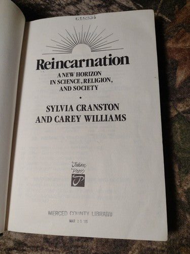 REINCARNATION: A New Horizon in Science by Sylvia Cranston -1984 -1st Ed -HCwDJ.