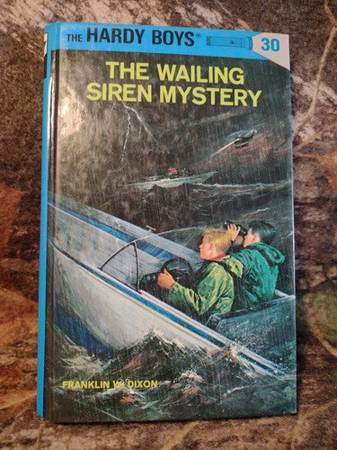 The Hardy Boys #30: The Wailing Siren Mystery by Franklin Dixon -1997 -Hardcover