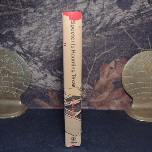 A Specter Is Haunting Texas by Fritz Leiber -1968 -Hardcover -Book Club Edition