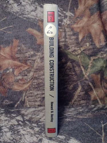Building Construction: A Guide to Information Sources Howard Bentley -1964 -HC