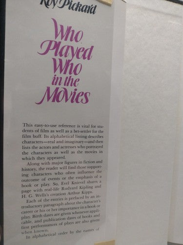 Who Played Who in Movies by Roy Pickard -1981 -HCwDJ -ExLibrary -Illustrated