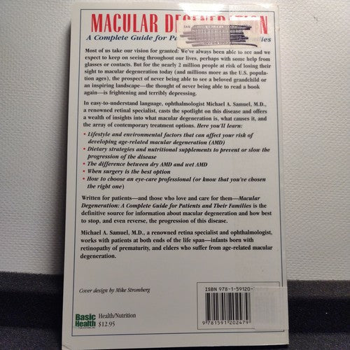 Macular Degeneration : A Complete Guide for Patients and Their Families by Mich