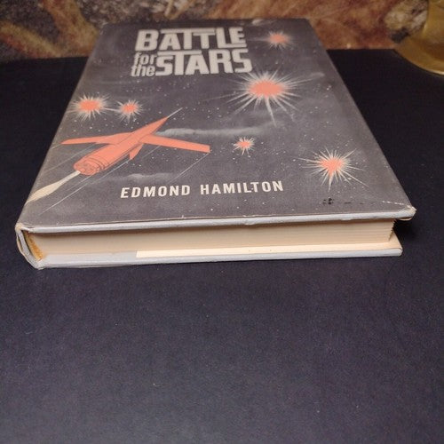 Battle For the Stars by Edmond Hamilton -Hardcover -Book Club Edition -1961