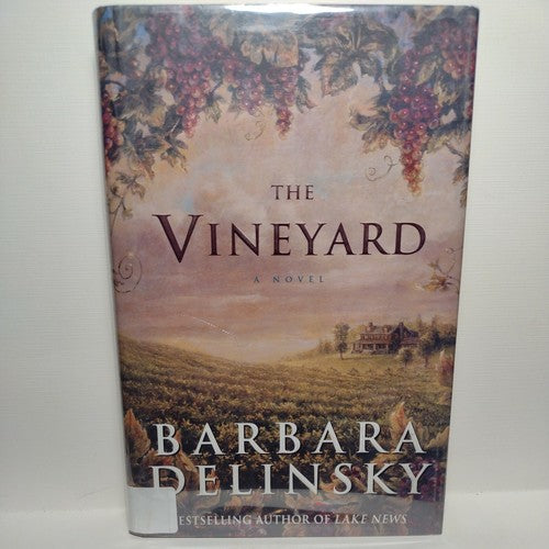 The Vineyard by Barbara Delinsky (2000, Hardcover) first Edition
