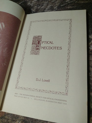 Optical Anecdotes by D.J. Lovell -Publisher Sample Copy -Paperback -Optics -1987