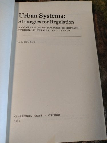 Urban Systems: Strategies for Regulation by L.S. Bourne -PB -1975 -Infrastruct.