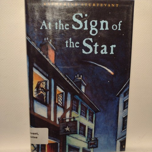 At the Sign of the Star by Katherine Sturtevant (2000, Hardcover)